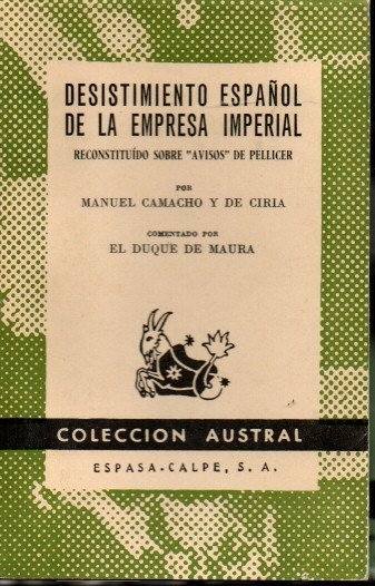 DESISTIMIENTO ESPAÑOL DE LA EMPRESA IMPERIAL. RECONSTITUIDO SOBRE AVISOS DE …