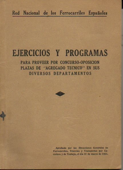 EJERCICIOS Y PROGRAMAS PARA PROVEER POR CONCURSO-OPOSICION PLAZAS DE AGREGADO …