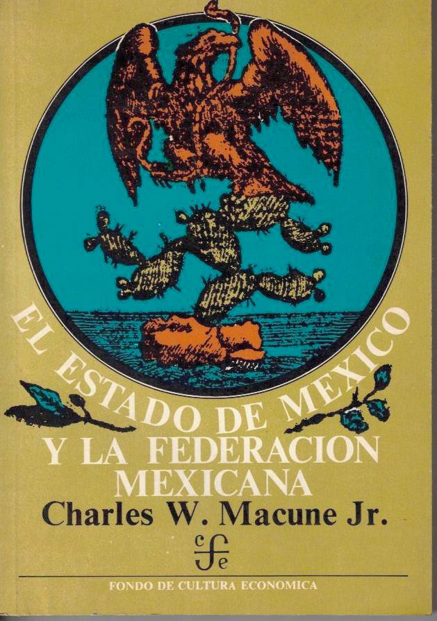 EL ESTADO DE MEXICO Y LA FEDERACION MEXICANA, 1823-1835.