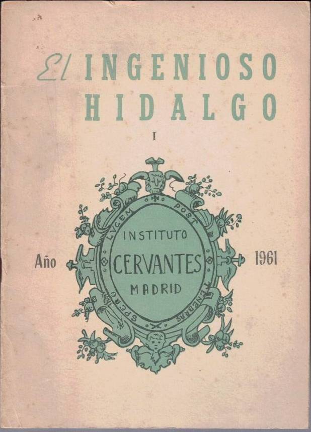 EL INGENIOSO HIDALGO. MADRID. ENERO-MARZO 1961. AÑO I. NUMERO 1.