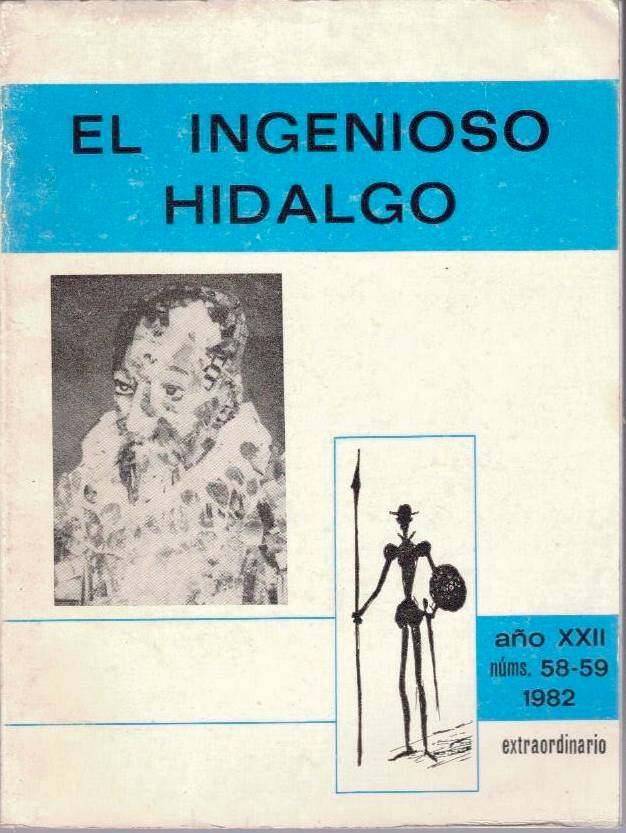 EL INGENIOSO HIDALGO. MADRID. INVIERNO 1982. AÑO XII. NUMEROS 58-59.