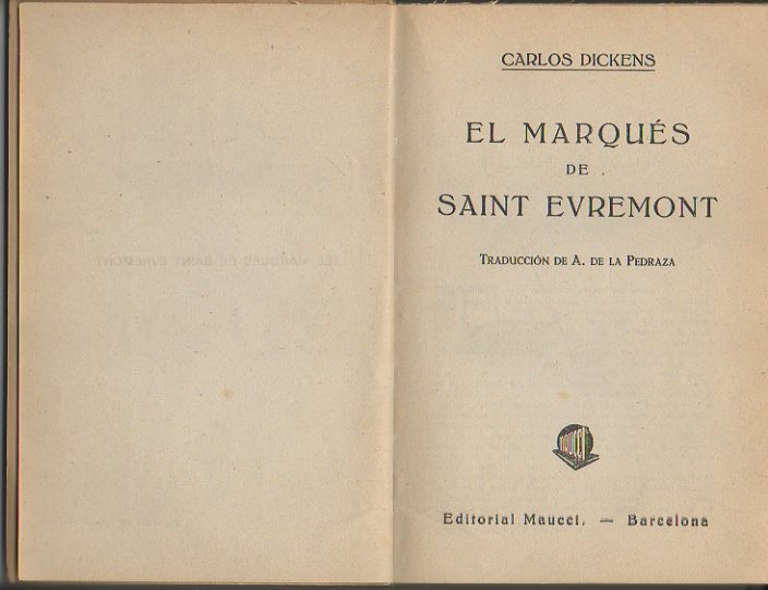 EL MARQUES DE SAINT EVREMONT.