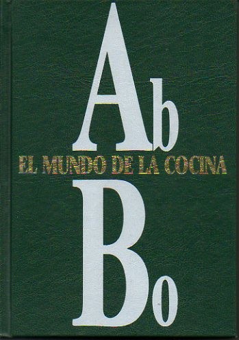 EL MUNDO DE LA COCINA. AB-BO.