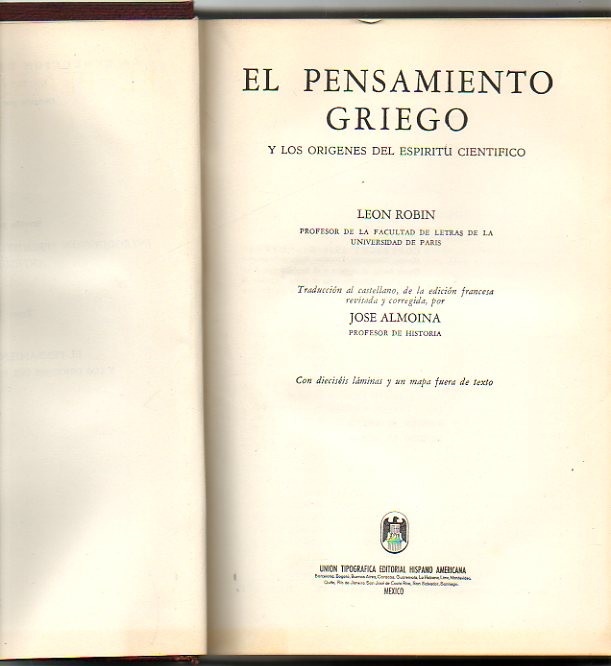 EL PENSAMIENTO GRIEGO Y LOS ORIGENES DEL ESPIRITU CIENTIFICO.