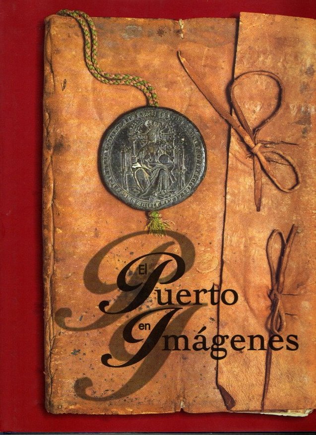 EL PUERTO EN IMÁGENES.