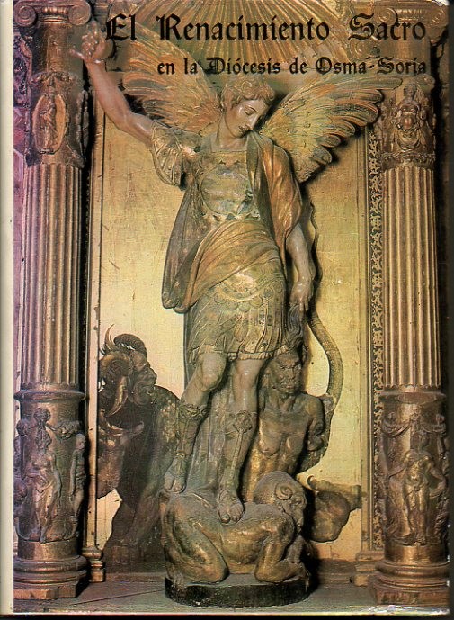 EL RENACIMIENTO SACRO EN LA DIOCESIS DE OSMA-SORIA. I.