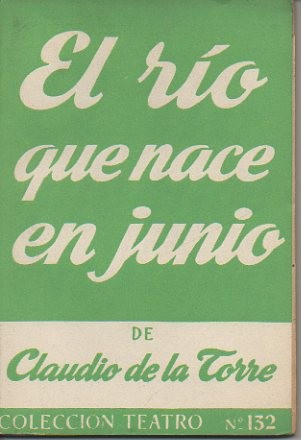 EL RIO QUE NACE EN JUNIO.