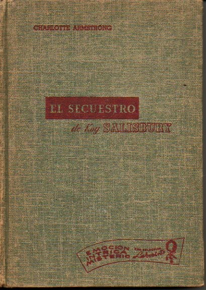 EL SECUESTRO DE KAY SALISBURY.