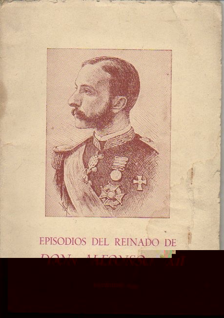 EPISODIOS DEL REINADO DE DON ALFONSO XII.
