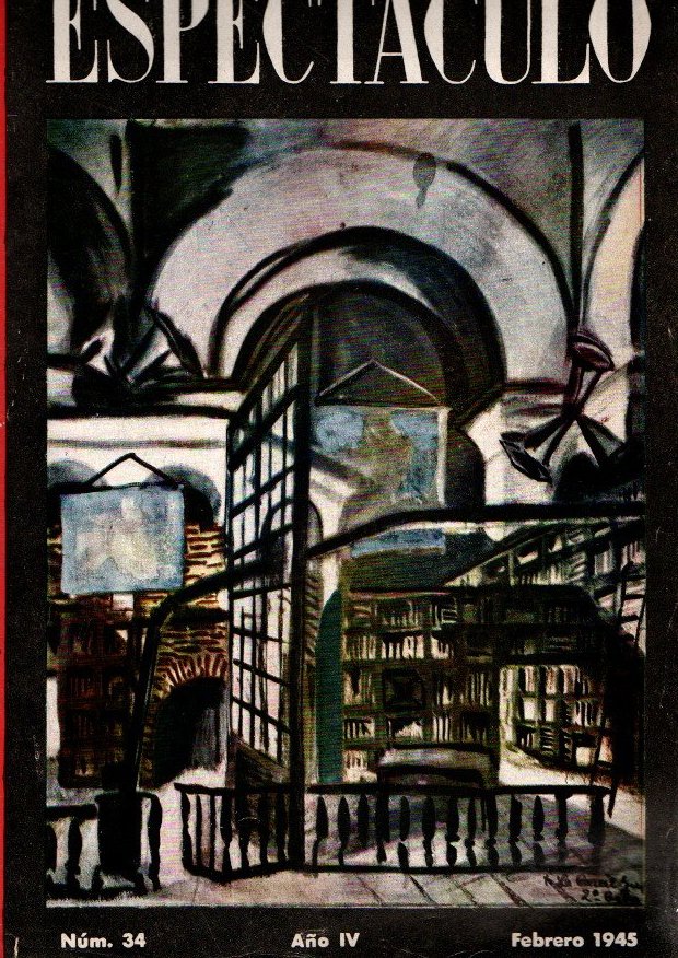 ESPECTACULO. BOLETIN DEL SINDICATO NACIONAL DEL ESPECTACULO. AÑO IV. NUMERO …