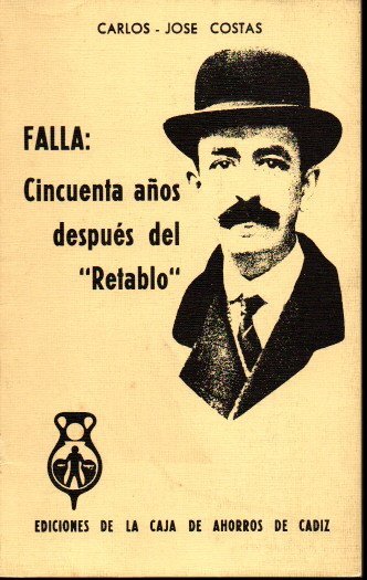 FALLA. CINCUENTA AÑOS DESPUES DEL RETABLO.