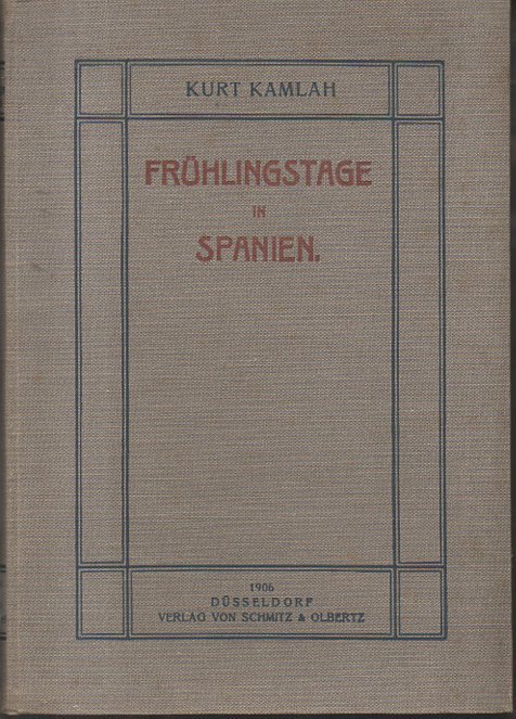 FRÜLINGSTAGE IN SPANIEN.