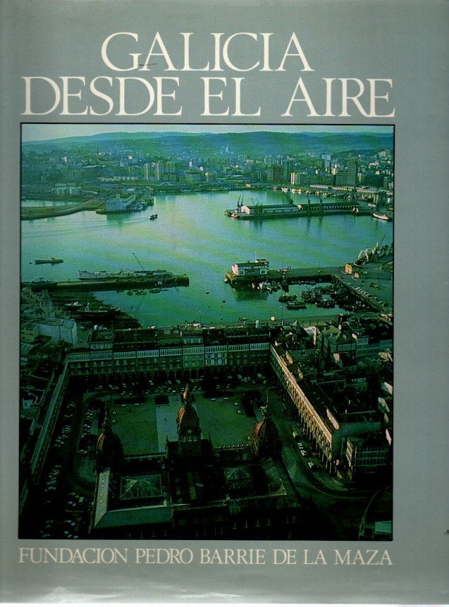 GALICIA DESDE EL AIRE.