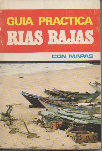 GUIA PRACTICA DE LAS RIAS BAJAS.
