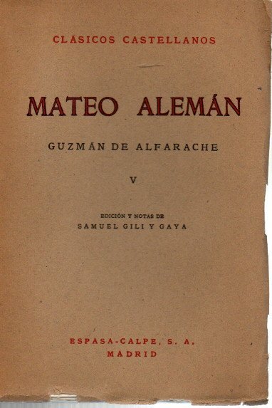 GUZMAN DE ALFARACHE. V.