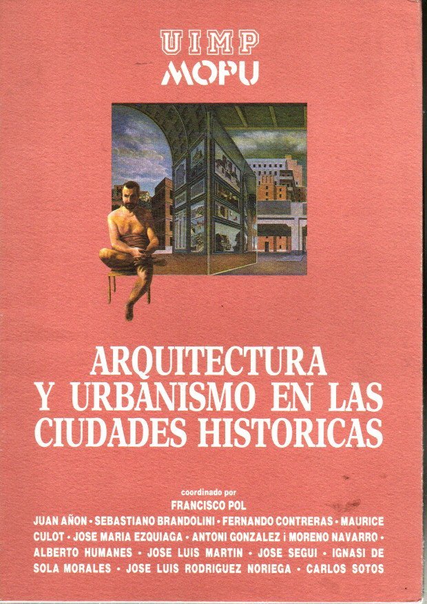 I CURSO SOBRE PROYECTOS URBANOS E INTERVENCIONES ARQUITECTONICAS EN LA …