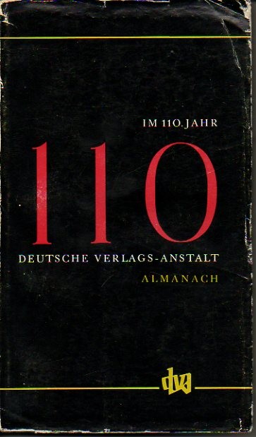 IM 110JAHR. ALMANACH DER DEUTSCHEN VERLAGS-ANSTALT - STUTTGART IM JAHRE …