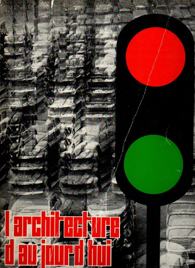 L'ARCHITECTURE D'AUJOURD'HUI. N. 110. 34 ANNEE. OCTOBRE-NOVEMBRE, 1963. TRANSPORTS ET …