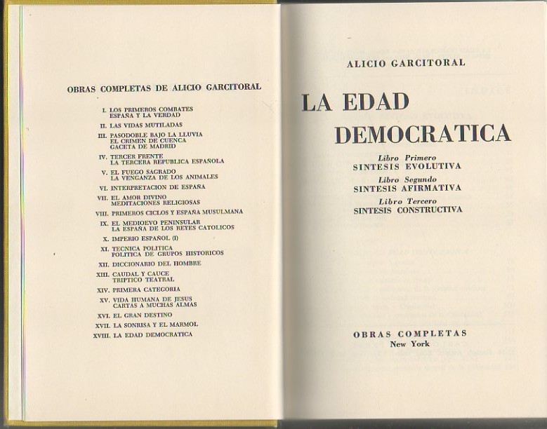 LA EDAD DEMOCRATICA. LIBRO PRIMERO, SINTESIS EVOLUTIVA. LIBRO SEGUNDO, SINTESIS …
