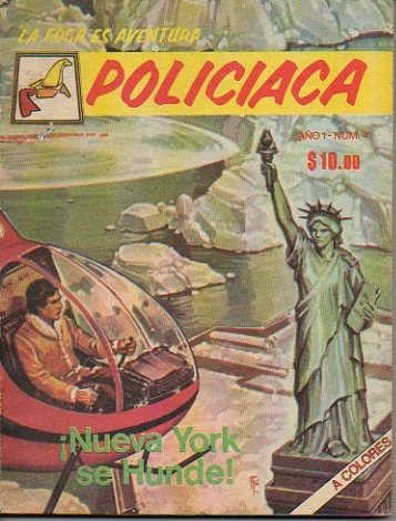 LA FOCA ES AVENTURA. AÑO 1. N. 4. ¡NUEVA YORK …