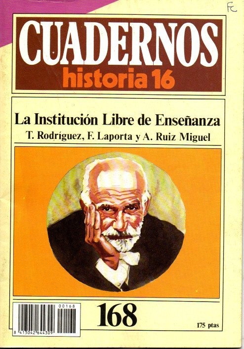 LA INSTITUCION LIBRE DE ENSEÑANZA.