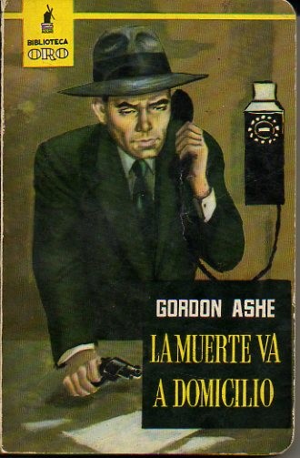 LA MUERTE VA A DOMICILIO.