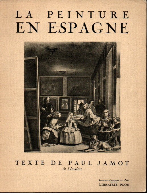 LA PEINTURE EN ESPAGNE.