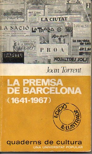 LA PREMSA DE BARCELONA (1641-1967)
