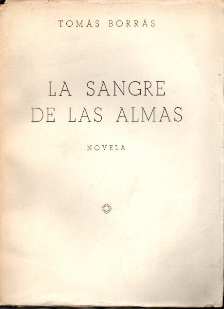 LA SANGRE DE LAS ALMAS.