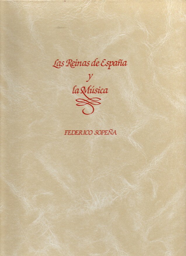 LAS REINAS DE ESPAÑA Y LA MUSICA.