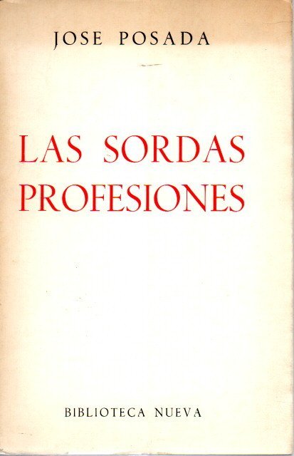 LAS SORDAS PROFESIONES.