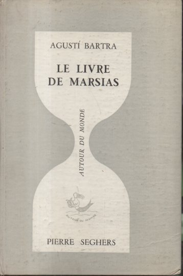 LE LIVRE DE MARSIAS.
