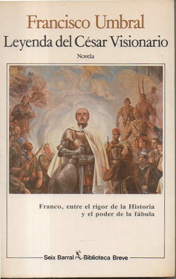 LEYENDA DEL CESAR VISIONARIO.
