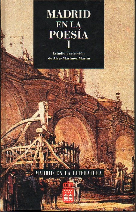 MADRID EN LA POESIA. I.