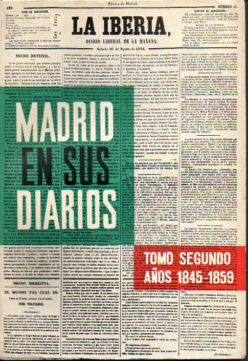 MADRID EN SUS DIARIOS. TOMO II. AÑOS 1845 - 1859. …