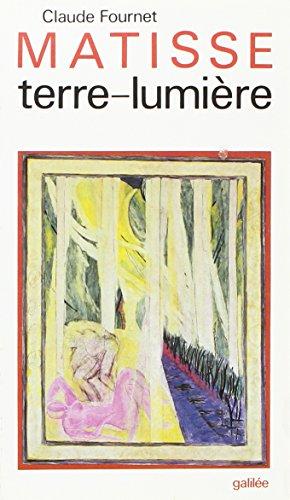 MATISSE TERRE-LUMIERE.