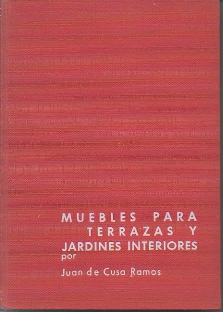 MUEBLES PARA TERRAZA Y JARDIN.