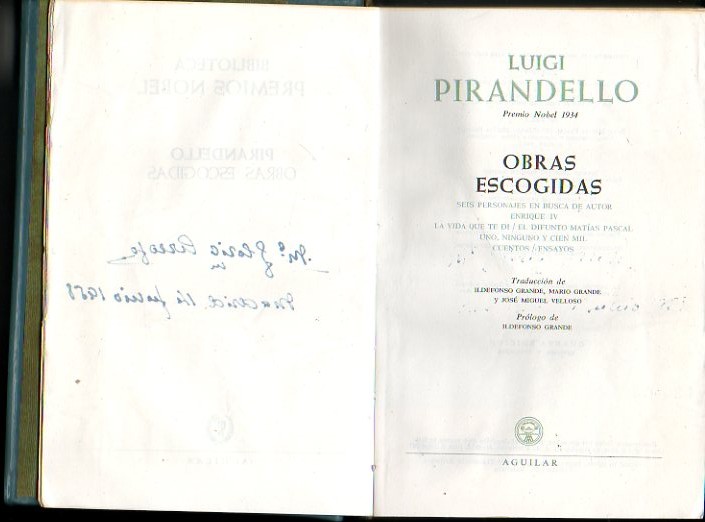 OBRAS ESCOGIDAS. I. SEIS PERSONAJES EN BUSCA DE AUTOR. ENRIQUE …