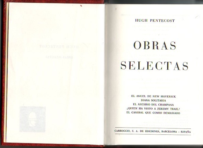OBRAS SELECTAS. EL ANGEL DE NEW MAVERICK. DIANA LA SOLITARIA. …
