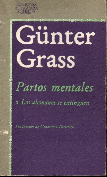 PARTOS MENTALES O LOS ALEMANES SE EXTINGUEN.