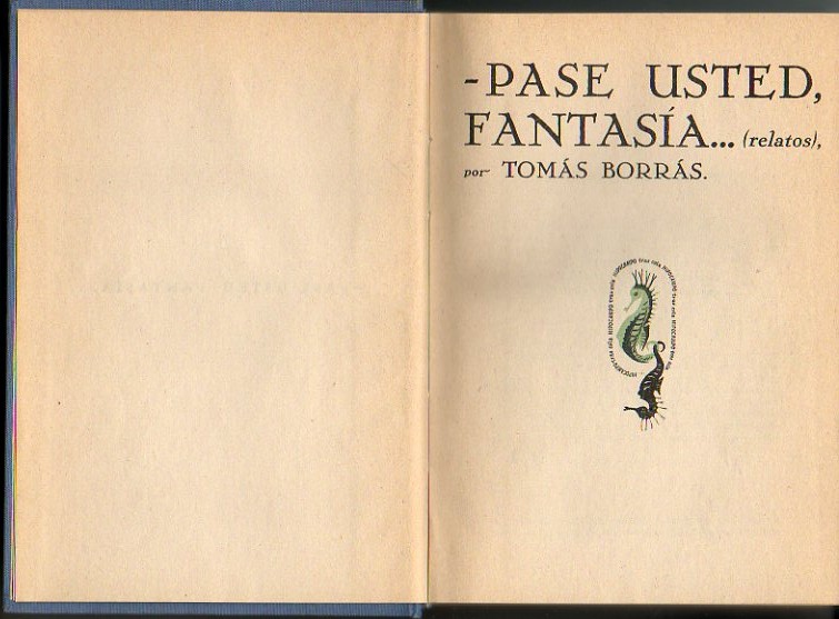 PASE USTED, FANTASIA… (RELATOS).