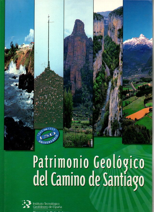 PATRIMONIO GEOLOGICO DEL CAMINO DE SANTIAGO.
