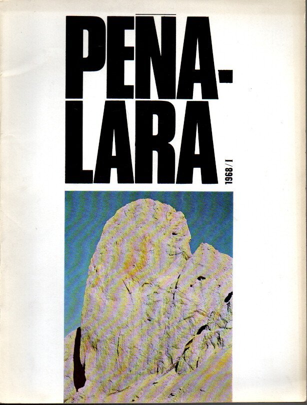 PEÑALARA. REVISTA ILUSTRADA DE ALPINISMO. AÑO L. NUM. 376. I. …