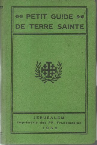PETIT GUIDE DE TERRE SAINTE.