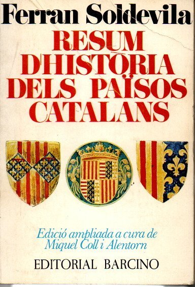 RESUM D'HISTORIA DEL PAISOS CATALANS.
