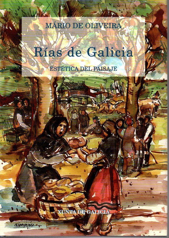 RIAS DE GALICIA. ESTETICA DEL PAISAJE.
