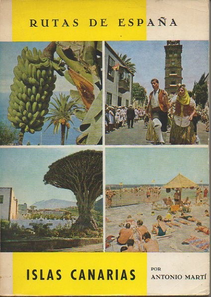 RUTAS DE ESPAÑA. N. 14. ISLAS CANARIAS. SANTA CRUZ DE …