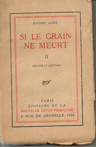 SI LE GRAIN NE MEURT. II.