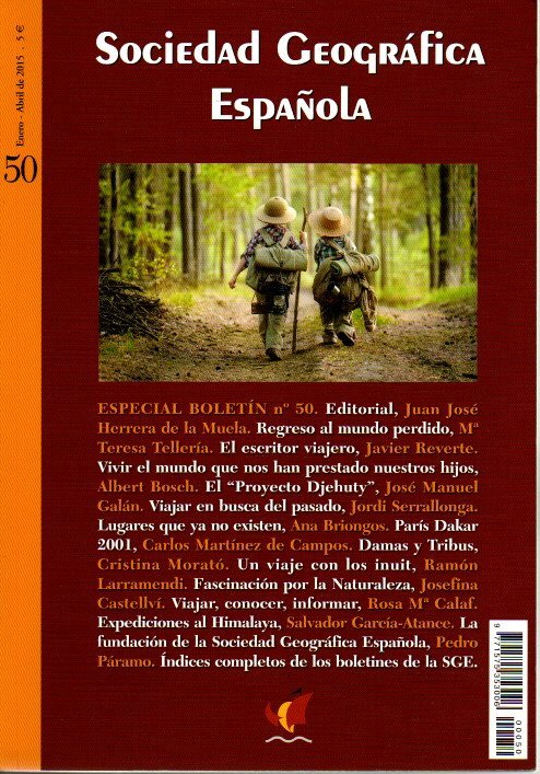 SOCIEDAD GEOGRAFICA ESPAÑOLA. NUM. 50. ENERO - ABRIL 2015.