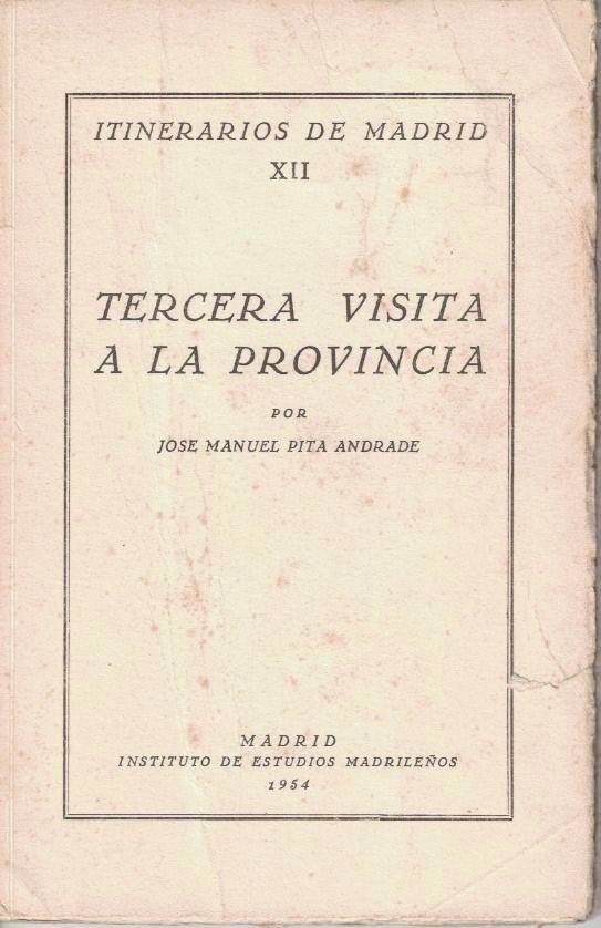 TERCERA VISITA A LA PROVINCIA.